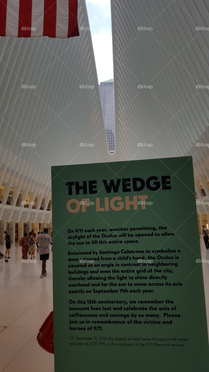 Oculus at World Trade Center,  Opened for Remberence of 9-11. The Wedge of Light