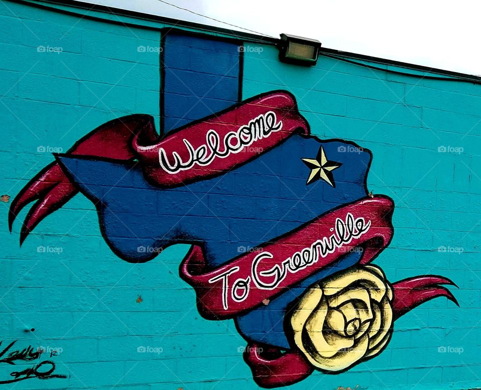 Welcome to Greenville, Texas Street Art Downtown