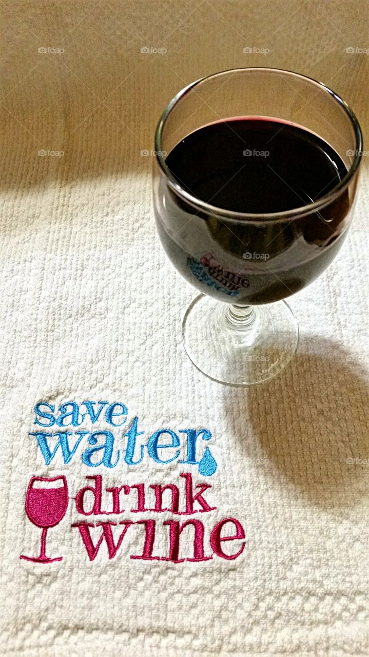 Save Water, Drink Wine!