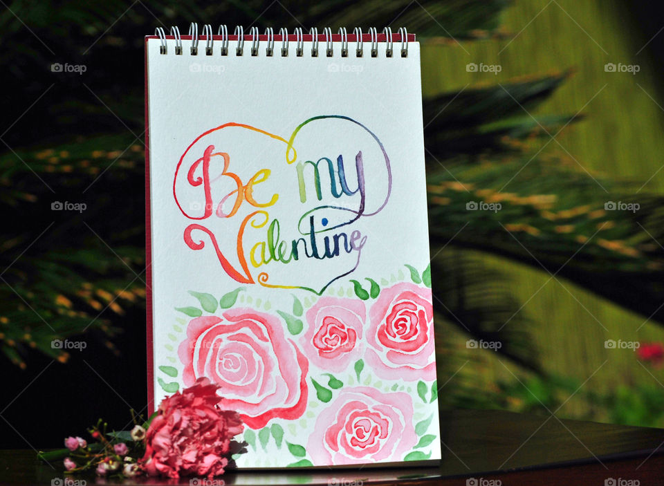 Be My Valentine, Hand painted card, rainbow, lettering, watercolor, garden setting