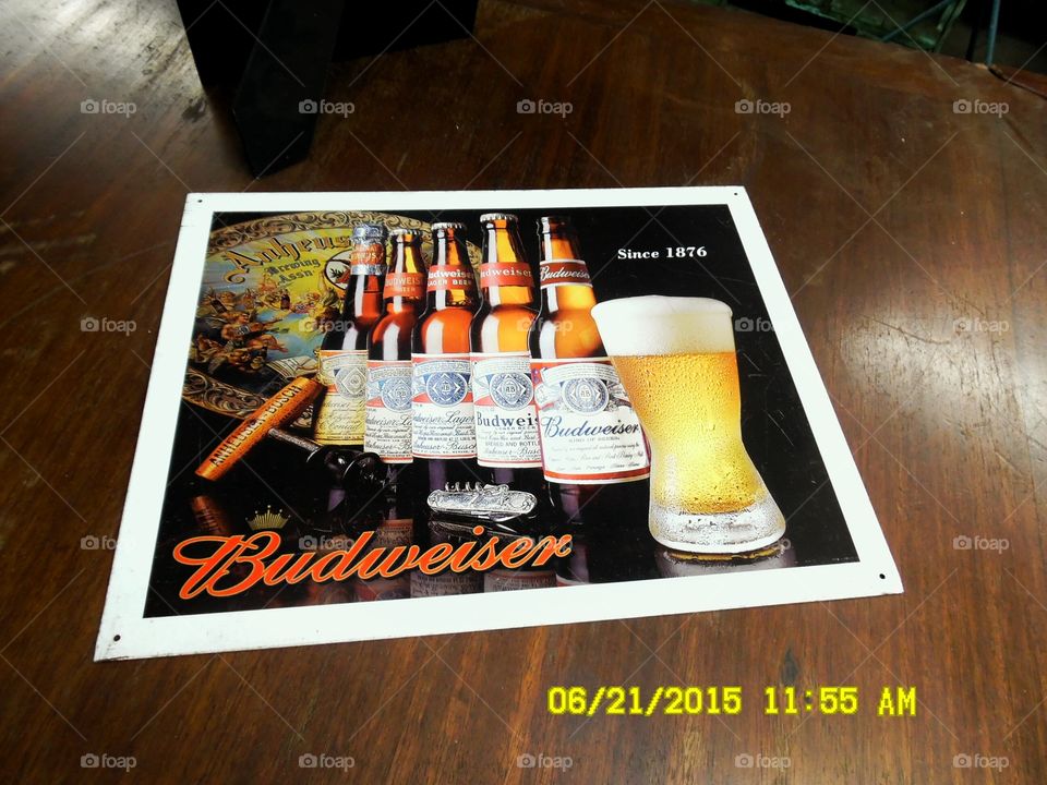 This bud is for you. This is a picture of a Budweiser poster that I saw in a gift shop in Weatherford Texas