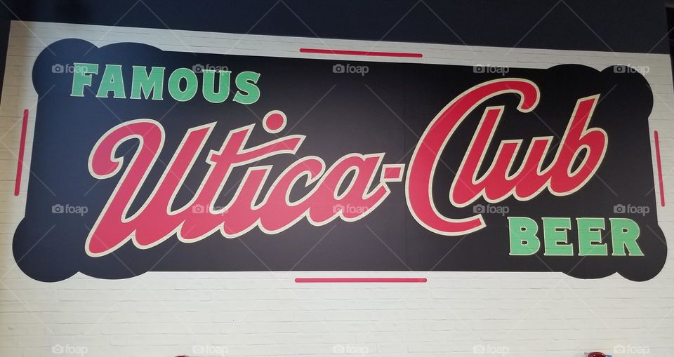 Famous Utica Club Beer Sign