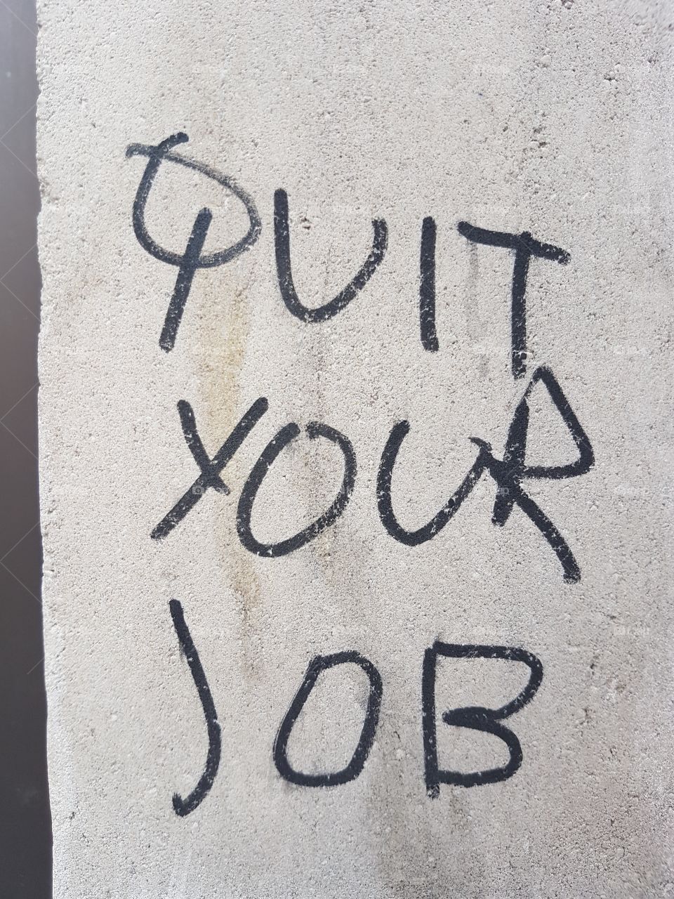 "Quit your Job"