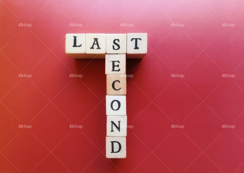 Written last second with wooden cubes