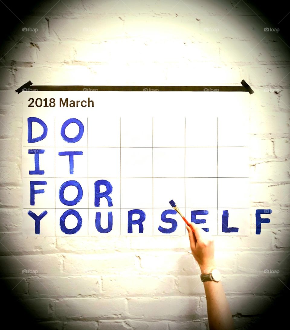 do it for your self