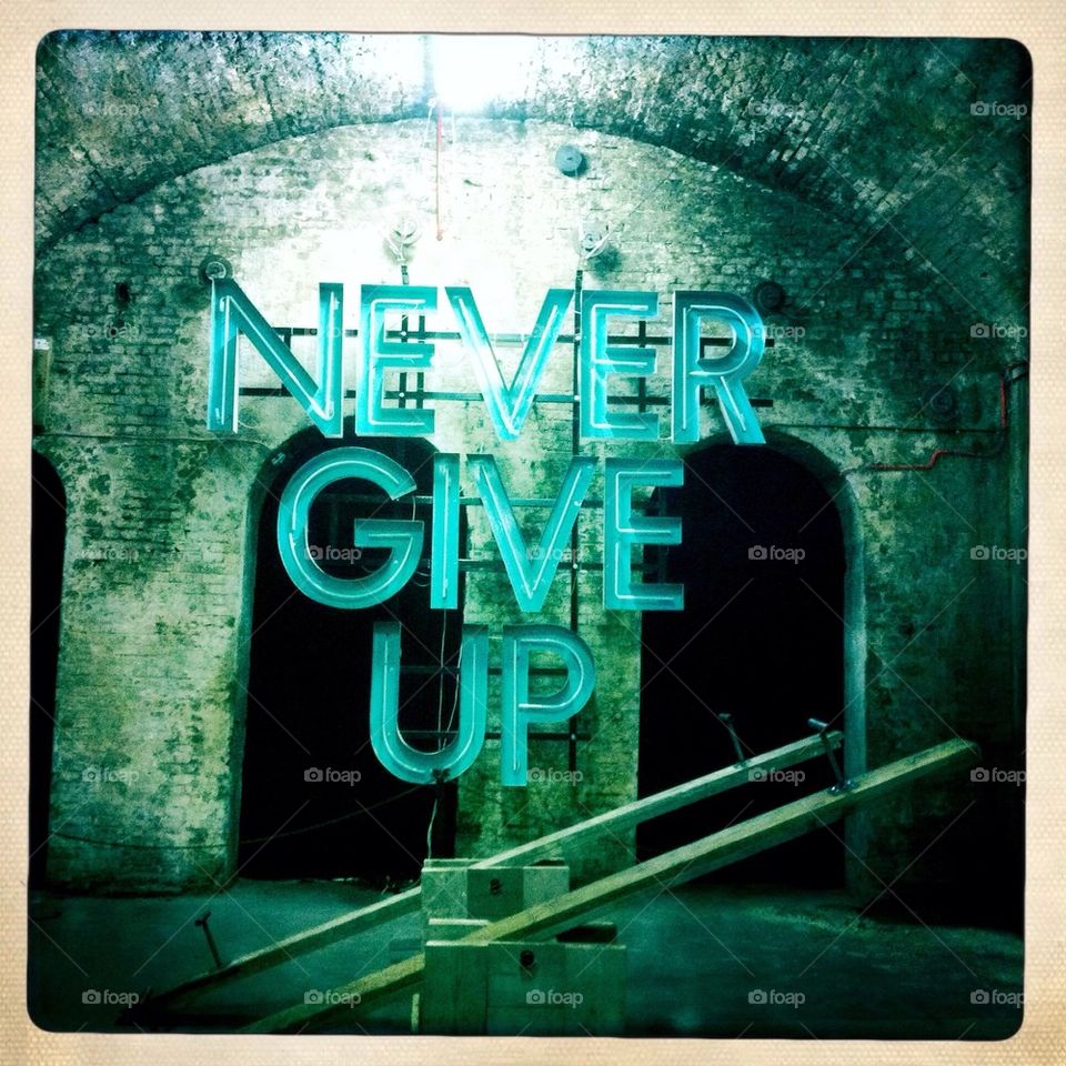 Never Give Up