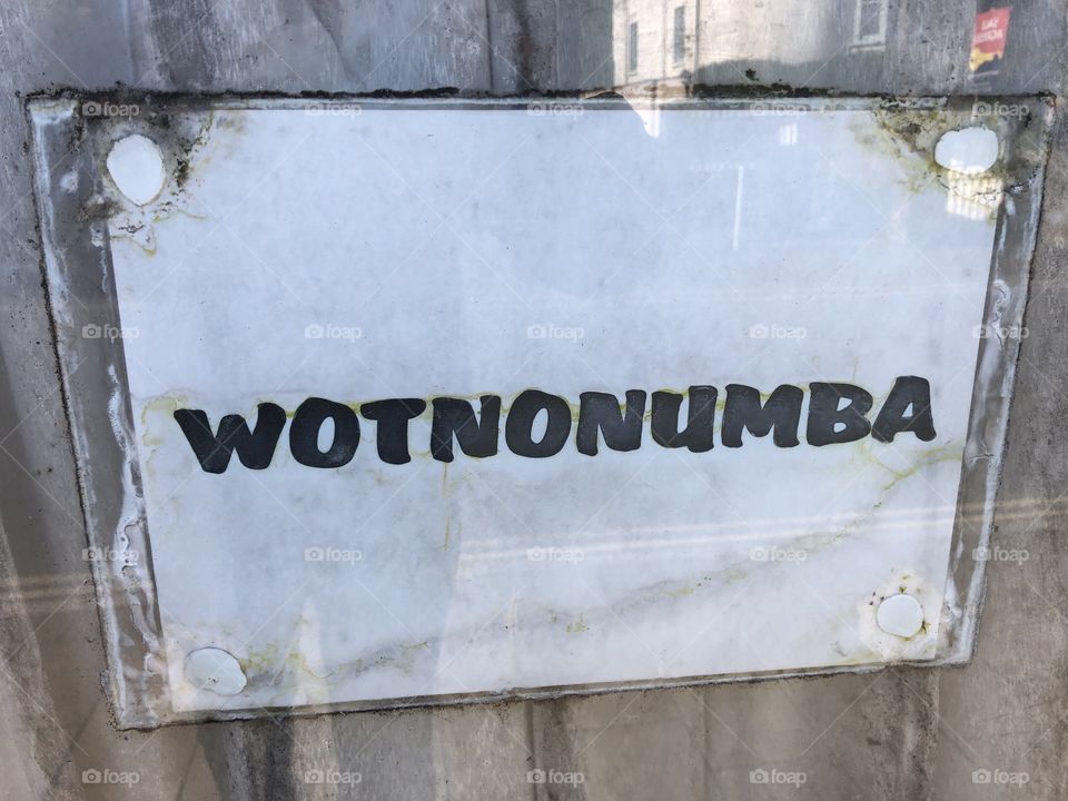 I thought that it was crazy that someone in Devon, would call themselves.”WOTNONUMBER”