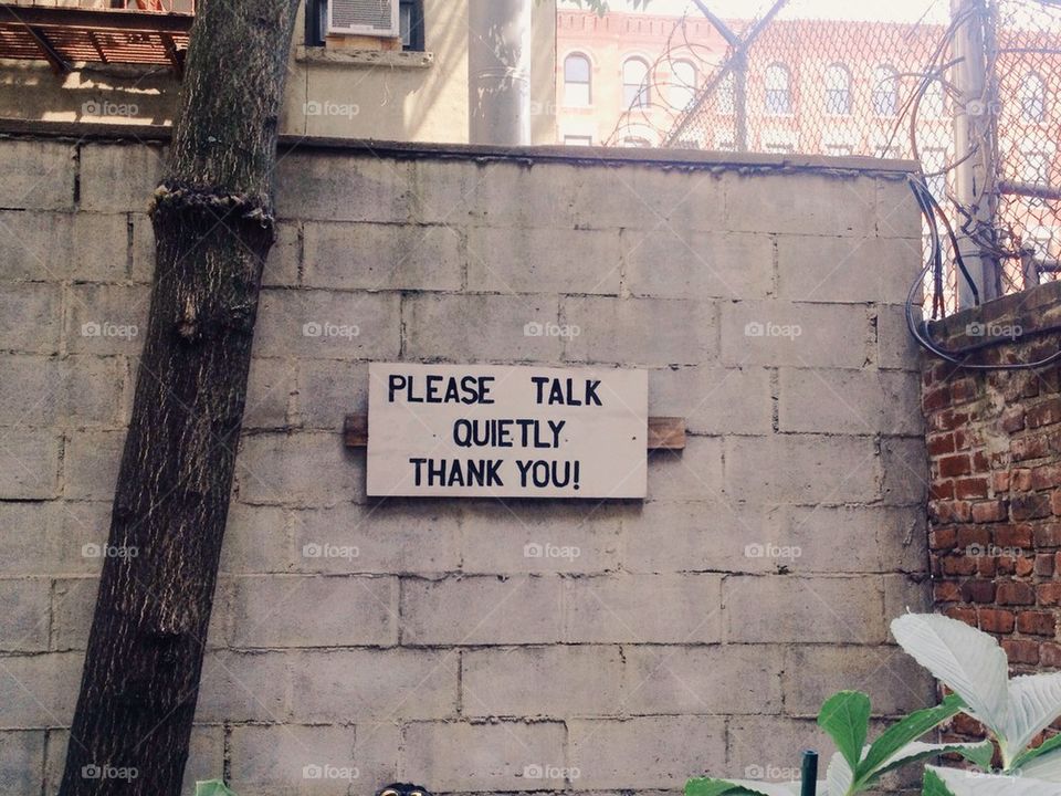 Please talk quietly